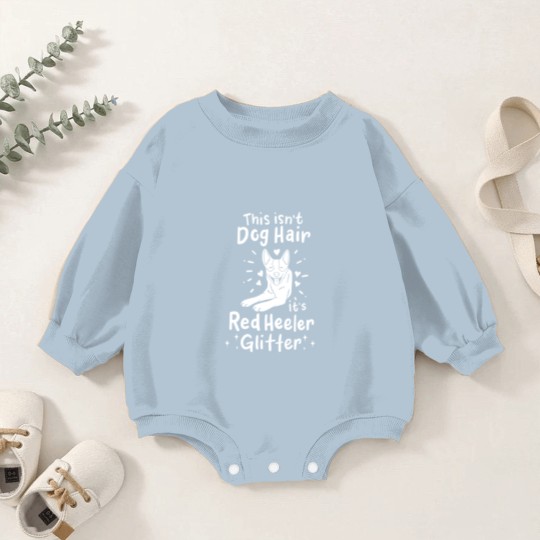 Discover Red Heeler Dog Baby Romper Sweatshirts