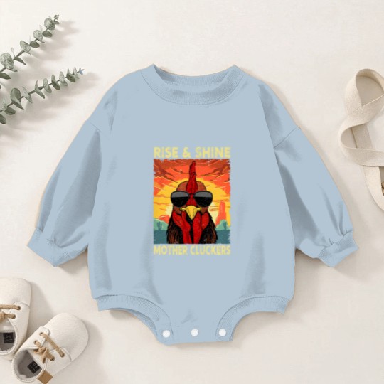 Discover Rise and Shine Mother Cluckers Funny Farm Chicken Rooster Baby Romper Sweatshirts