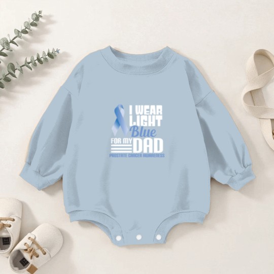 Discover I Wear Light Blue For Dad Baby Romper Sweatshirts Prostate Cancer