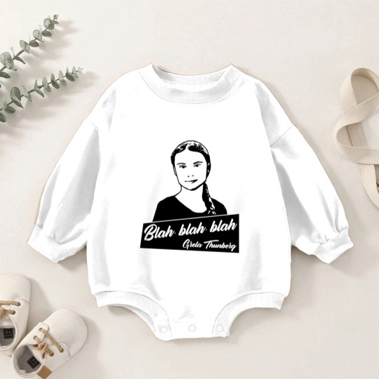 Discover Blah, blah, blah Greta Thunberg Baby Romper Sweatshirts