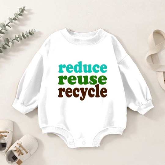 Discover Reduce Reuse Recycle Baby Romper Sweatshirts Baby Romper Sweatshirts