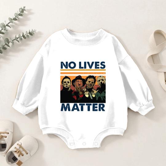 Discover No Lives Matter Baby Romper Sweatshirts