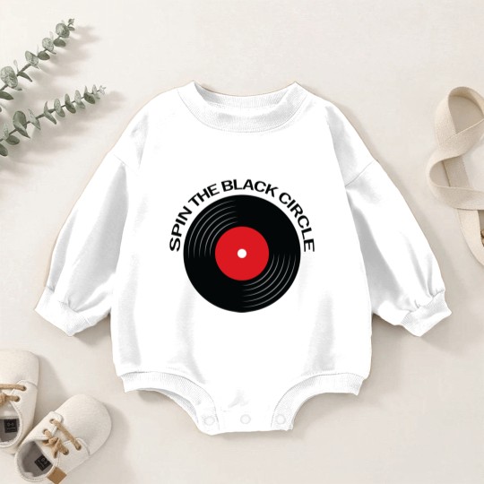 Discover Spin the black Circle - music lover quote - Spin The Black Circle - Baby Romper Sweatshirts