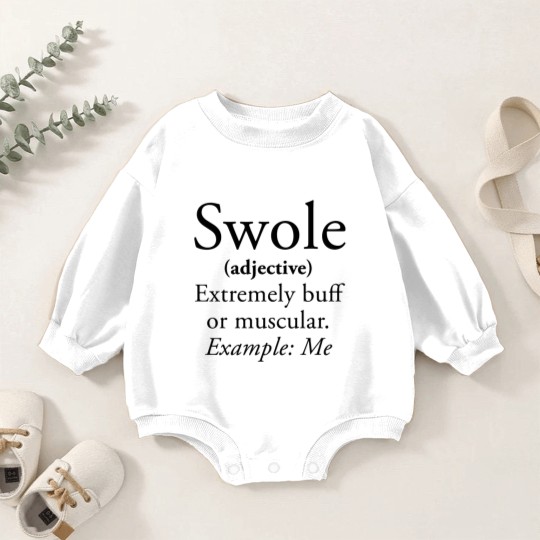 Discover Swole Baby Romper Sweatshirts