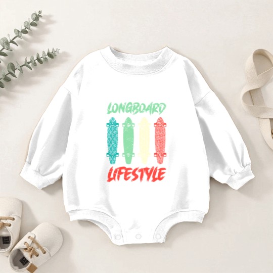 Discover Longboard Lifestyle Skateboarder Saying Gift Baby Romper Sweatshirts