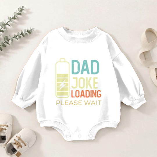 Discover Dad Joke Loading Please wait, vintage color Baby Romper Sweatshirts