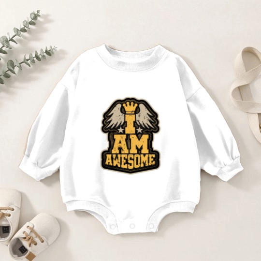Discover I AM AWESOME - Awesome - Baby Romper Sweatshirts