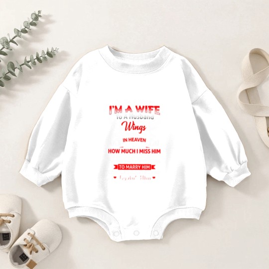 Discover I'm Not A Widow I'm A Wife To A Husband With Wings Baby Romper Sweatshirts