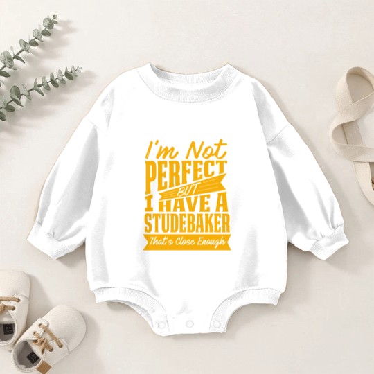 Discover PERFECT WITH STUDEBAKER Y Baby Romper Sweatshirts