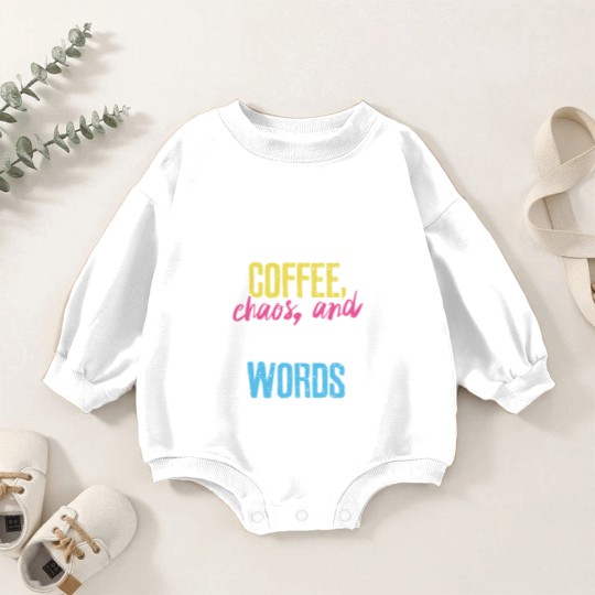 Discover I Run On Coffee Chaos And Cuss Words Coffeeholic Baby Romper Sweatshirts