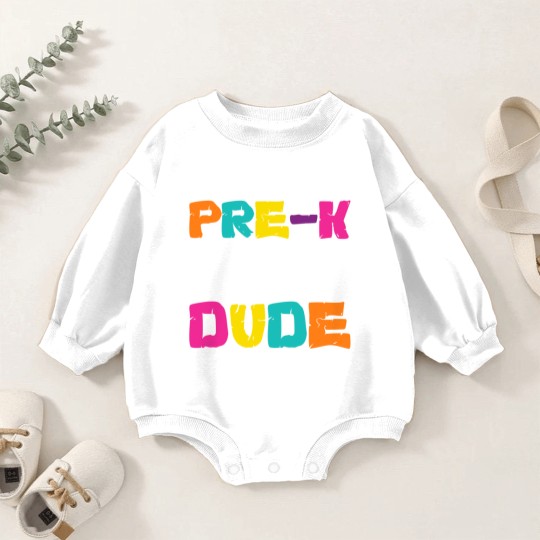 Discover Pre-K Dude Back To School Teacher Student Preschool Baby Romper Sweatshirts