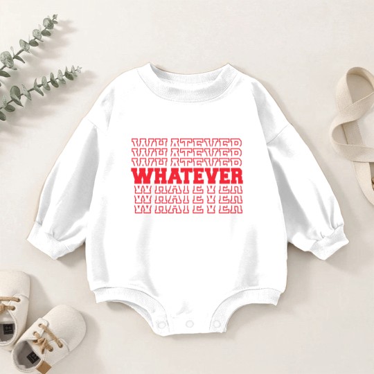 Discover Whatever - Whatever - Baby Romper Sweatshirts