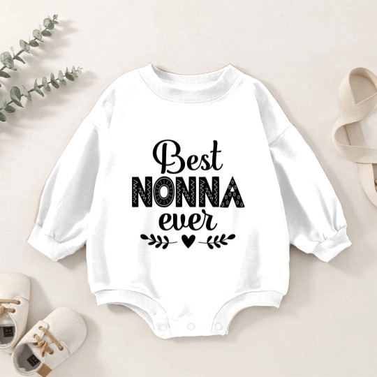 Discover Best Nonna Ever Grandma - Nonna - Baby Romper Sweatshirts