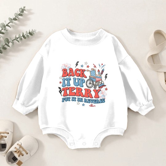 Discover Back It Up Terry Put It In Reverse Baby Romper Sweatshirts, Fourth of July Baby Romper Sweatshirts