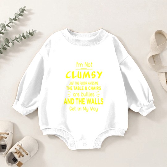 Discover I'm not clumsy Baby Romper Sweatshirts