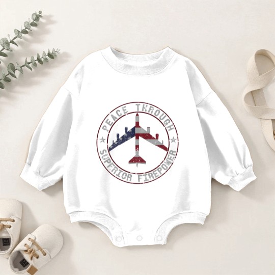 Discover Peace Through Superior Firepower B-52 Stratofortress Design | Classic Baby Romper Sweatshirts