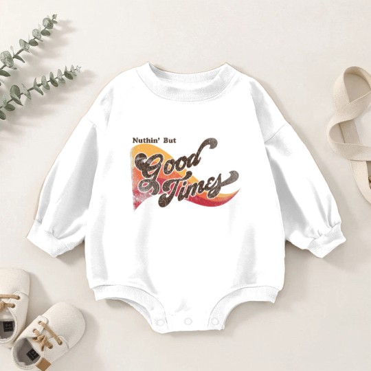 Discover Nuthin' But Good Times 70's Vintage Distressed Retro Baby Romper Sweatshirts