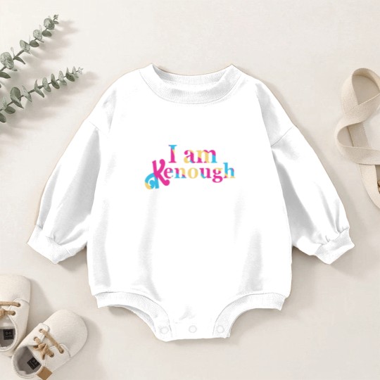 Discover Kenough SelfLove Funny Quote Im Kenough Baby Romper Sweatshirts