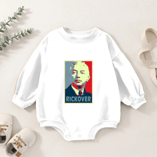 Discover Rickover, Rickover poster, Rickover Tribute Merch Baby Romper Sweatshirts