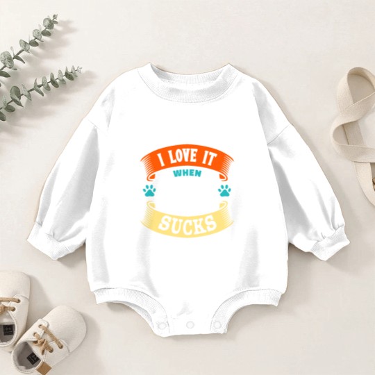 Discover I LOVE IT WHEN MY WIFE SUCKS - I Love It When My Wife Sucks - Baby Romper Sweatshirts