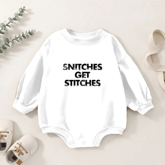 Discover Snitches get Stitches - Snitches Get Stitches - Baby Romper Sweatshirts