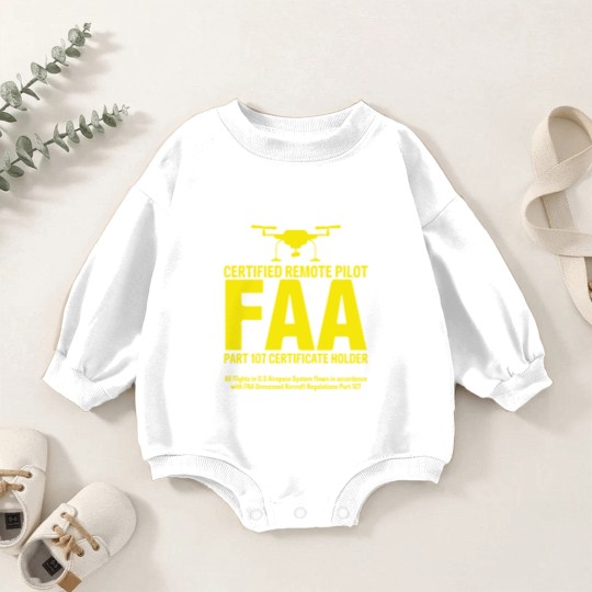 Discover FAA Certified Drone Pilot Funny Gift Baby Romper Sweatshirts