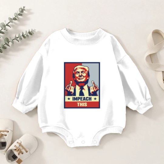 Discover Donald Trump Impeach This Baby Romper Sweatshirts