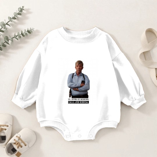 Discover Joe Kenda Baby Romper Sweatshirts If I Ever Go Missing Call Joe Kenda Baby Romper Sweatshirts
