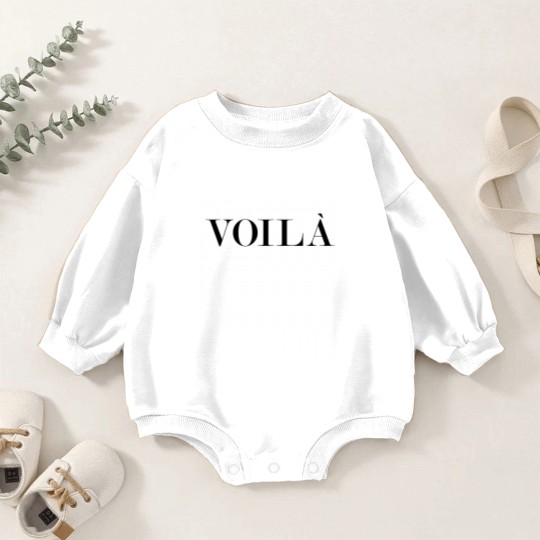 Discover Voila, Voila Baby Romper Sweatshirts, French Baby Romper Sweatshirts, Voila Women Baby Romper Sweatshirts, Unisex Baby Romper Sweatshirts