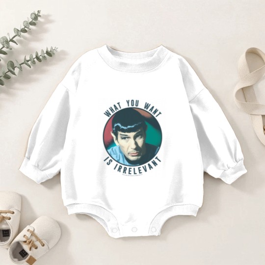 Discover The Original Series Spock What You Want Is Irrelevant Baby Romper Sweatshirts