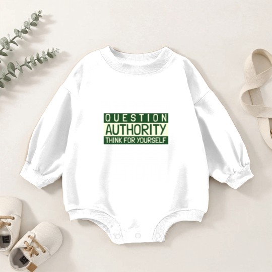Discover Question Authority Baby Romper Sweatshirts