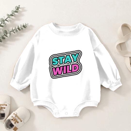 Discover Stay Wild Stay Wild Baby Romper Sweatshirts