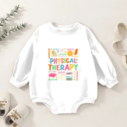 Discover Physical Therapy Baby Romper Sweatshirts, Physical Therapist Baby Romper Sweatshirts, Doctor Physical Therapist Baby Romper Sweatshirts
