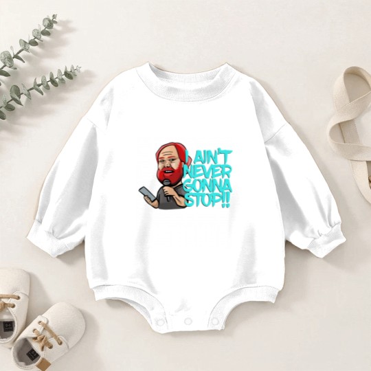Discover I Ain_t Never Gonna Stop! William Montgomery Kill Tony Podcast Merch _amp_ Gifts Baby Romper Sweatshirts