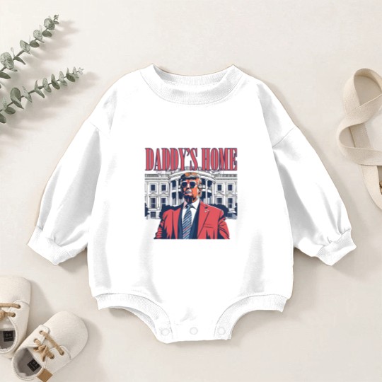 Discover Daddy's Home Baby Romper Sweatshirts, White House 2024 Baby Romper Sweatshirts, Get In Losers Baby Romper Sweatshirts