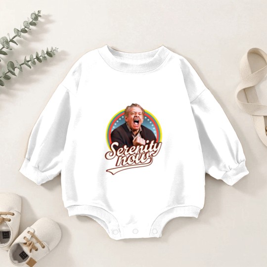 Discover Serenity Later Serenity Now Baby Romper Sweatshirts