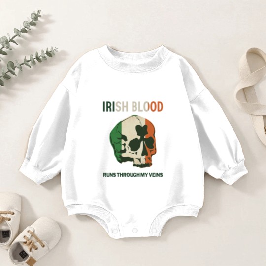 Discover Irish Blood run through my Veins Baby Romper Sweatshirts