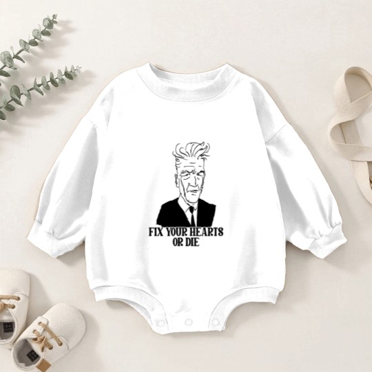 Discover Fix Your Hearts or Die - David Lynch - Baby Romper Sweatshirts