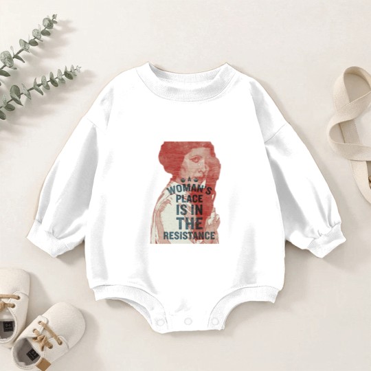 Discover Woman’s Place Is In The Resistance Feminist Baby Romper Sweatshirts