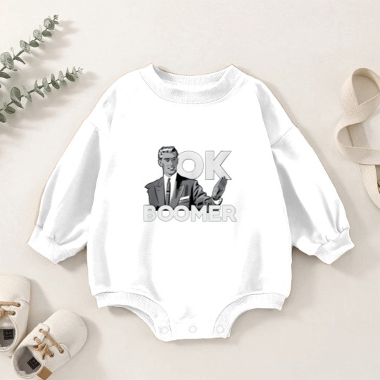 Discover Funny Millennial OK Boomer Humor  Saying Baby Romper Sweatshirts