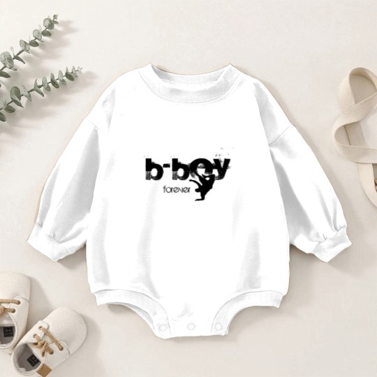 Discover b-boy forever Baby Romper Sweatshirts