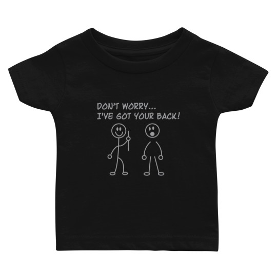 Discover I've Got Your Back Baby T Shirts