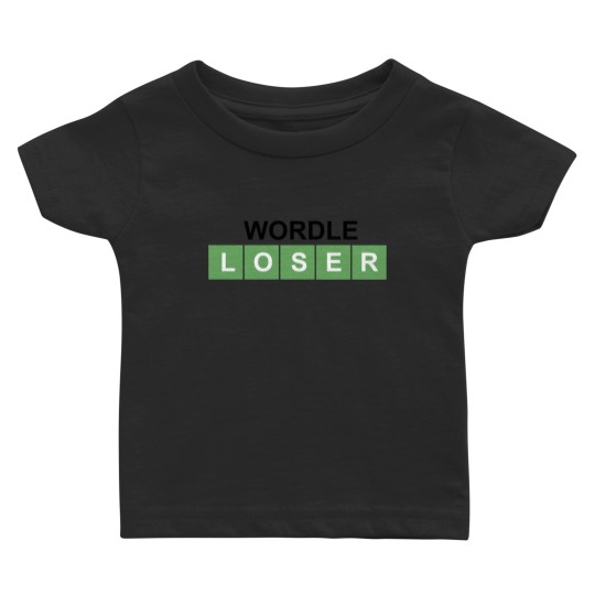 Discover Wordle Loser Baby T Shirts