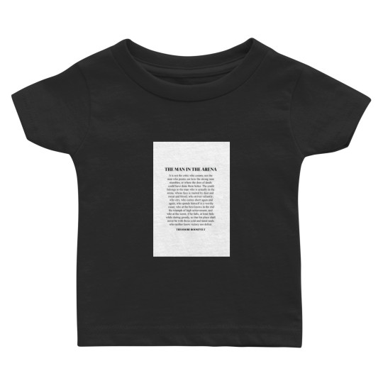 Discover The Man In The Arena, Theodore Roosevelt Quote Canvas Baby T Shirts