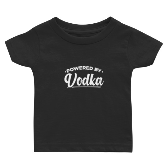 Discover Powered By Vodka | Vodka Lover Gift Baby T Shirts