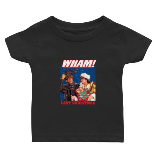 Discover Wham Last Christmas Crewneck Baby T Shirts, George Michael Last Christmas Baby T Shirts
