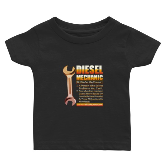 Discover Diesel Mechanic Gift Diesel Mechanic Definition Baby T Shirts