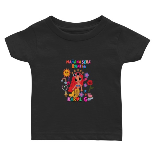 Discover Karol G Maana Sera Bonito Baby T-shirt
