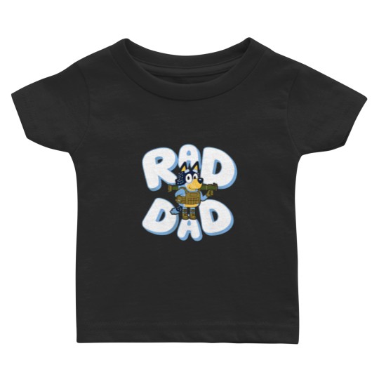 Discover Father day BlueyDad Rad Dad Baby T Shirts, BlueyDad and Bandit Baby T Shirts
