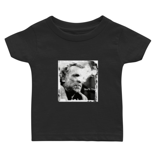 Discover Charles Bukowski Baby T Shirts